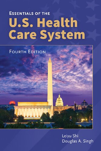 Essentials of the U.S. Health Care System