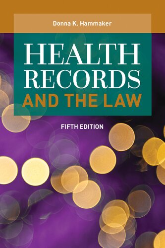 Health Records and the Law