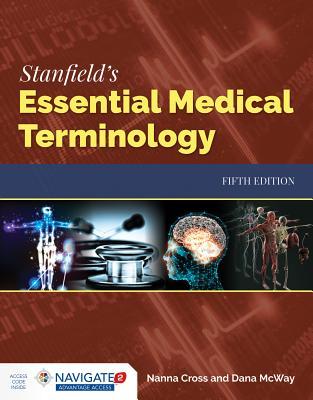 Stanfield's Essen Med Terminology 5e W/Advantage Access