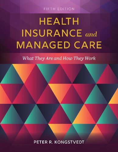 Health Insurance and Managed Care