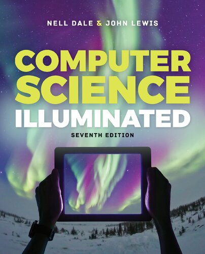 Computer Science Illuminated [7th Edition]