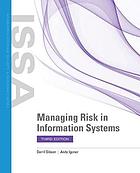 Managing Risk in Information Systems