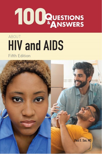 100 Questions &amp; Answers about HIV and AIDS