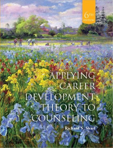 Applying Career Development Theory to Counseling