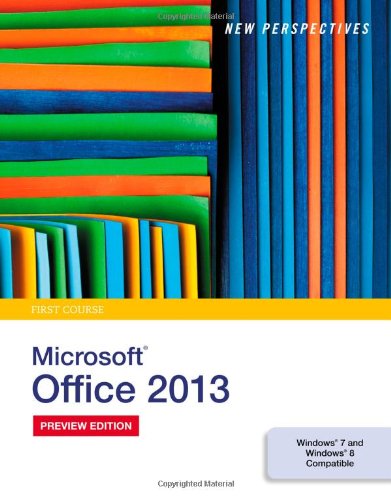 New Perspectives on Microsoft Office 2013