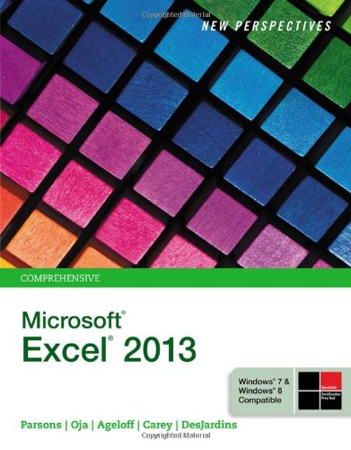 New Perspectives on Microsoftexcel 2013, Comprehensive