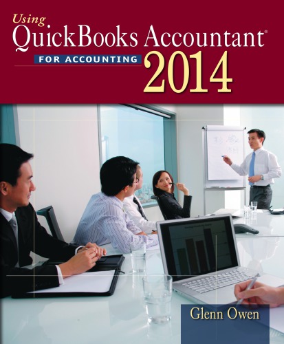 Using QuickBooks Accountant 2014 (with CD-ROM and Data File CD-ROM)