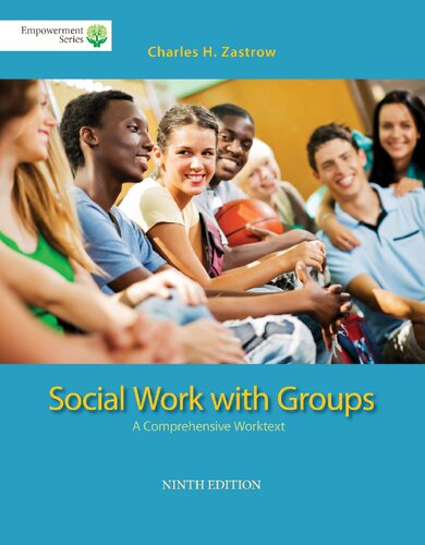 Social work with groups : a comprehensive worktext