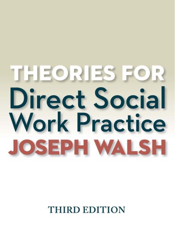 Theories for Direct Social Work Practice