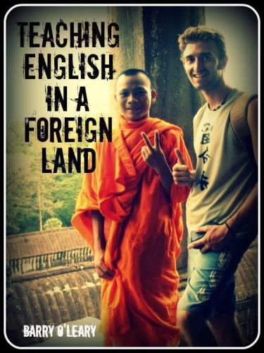 Teaching English in a Foreign Land