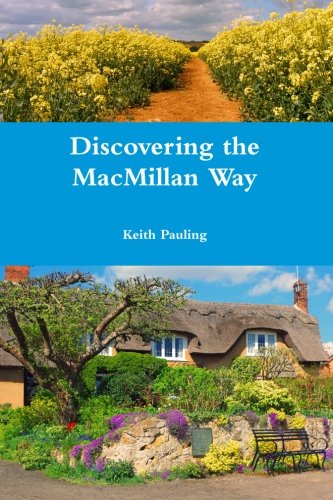 Discovering the macmillan way.