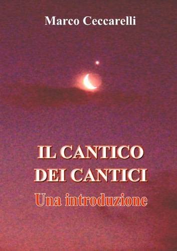 Il Cantico dei Cantici (Italian Edition)