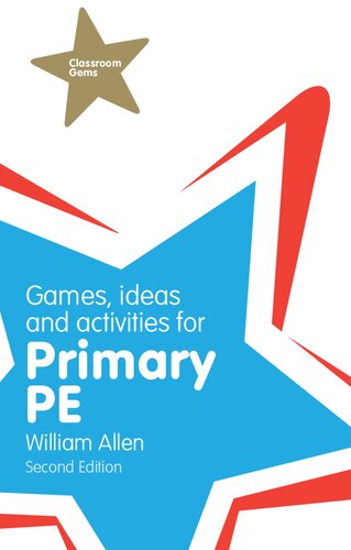 Games, Ideas, and Activities for Primary Pe