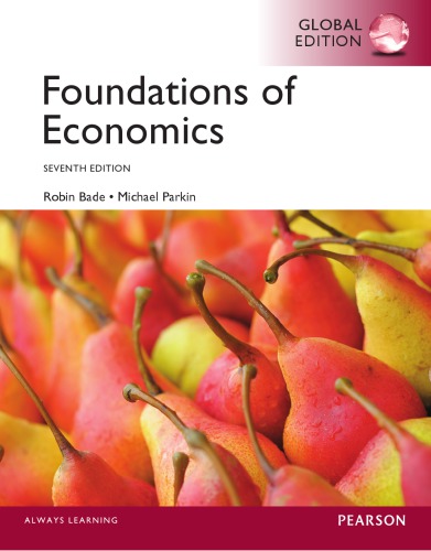 Foundations of economics, global edition.