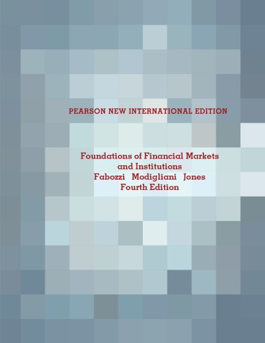 Foundations of Financial Markets and Institutions