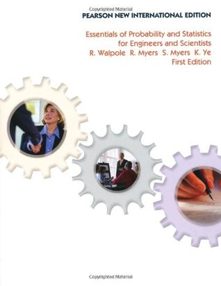 Essentials of Probability and Statistics for Engineers and Scientists