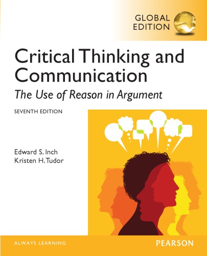 Critical thinking and communication : the use of reason in argument