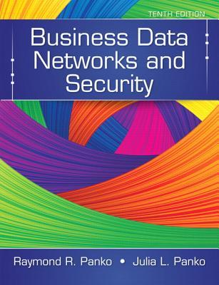 Business Data Networks and Security, Global Edition