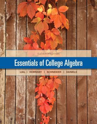 Essentials of college algebra