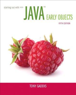 Starting out with Java : early objects