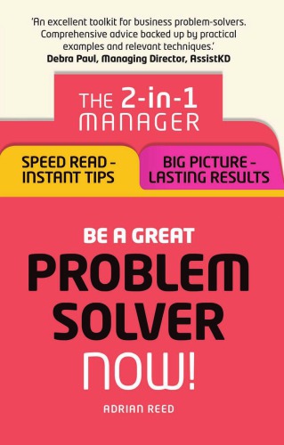 Be a Great Problem Solver D Now!