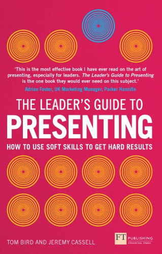 The Leader's Guide to Presenting