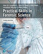 Practical skills in forensic science