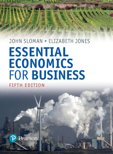 Essential Economics for Business (formerly Economics and the Business Environment).