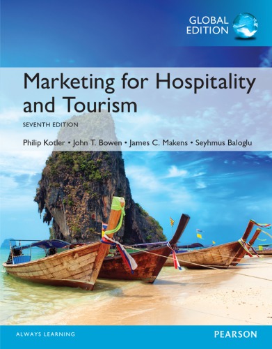 Marketing for Hospitality and Tourism, Global Edition