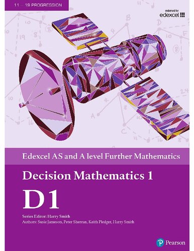 Edexcel AS and A level Further Mathematics Decision Mathematics 1 Textbook + e-book (A level Maths and Further Maths 2017)