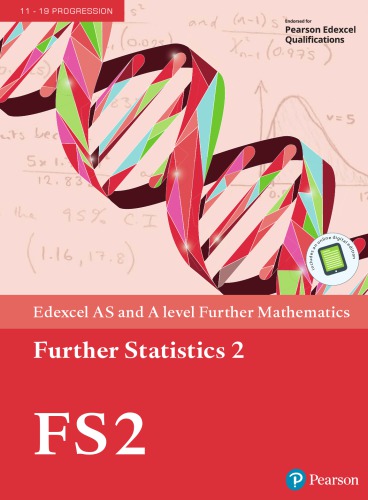 Edexcel AS and A level further mathematics. Further statistics. 2, Textbook + e-book.