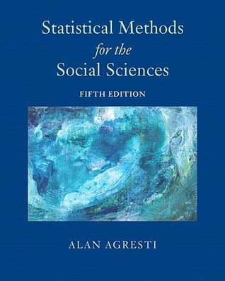 Statistical Methods for the Social Sciences, Global Edition