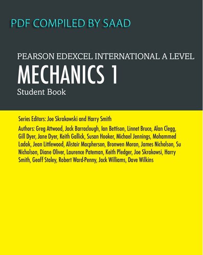 Edexcel International A Level Mathematics Mechanics 1 Student Book