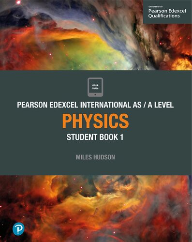 Edexcel International AS Level Physics Student Book (Edexcel International GCSE)