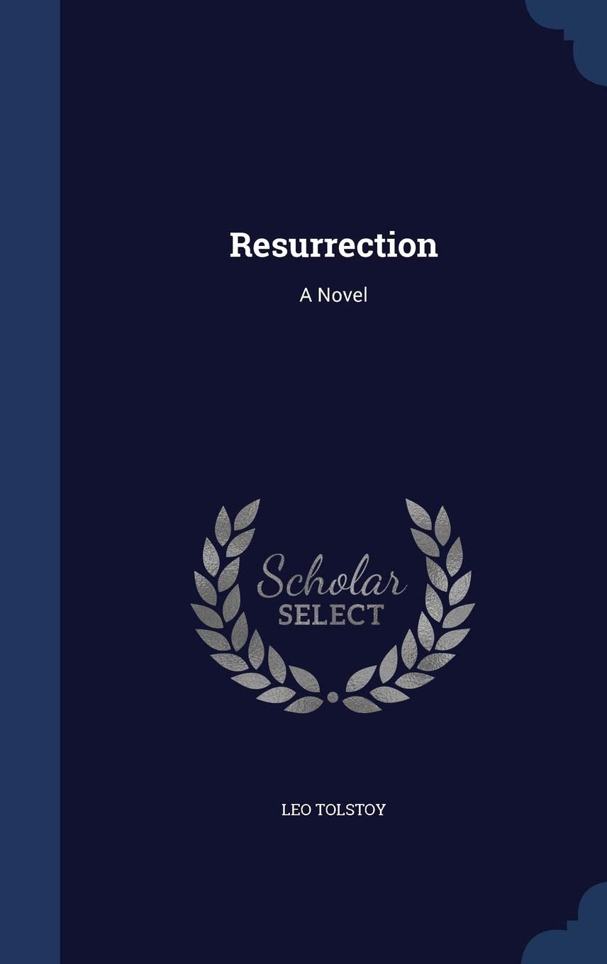 Resurrection: A Novel