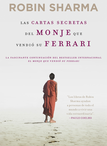 Las Carta Secretas del Monje Que Vendio Su Ferrari