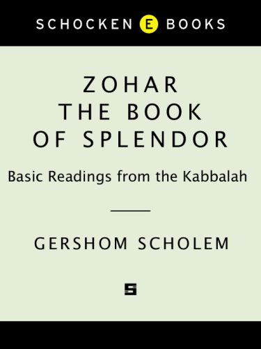 Zohar = The Book of splendor : basic readings from the Kabbalah