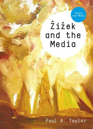 Zizek and the Media