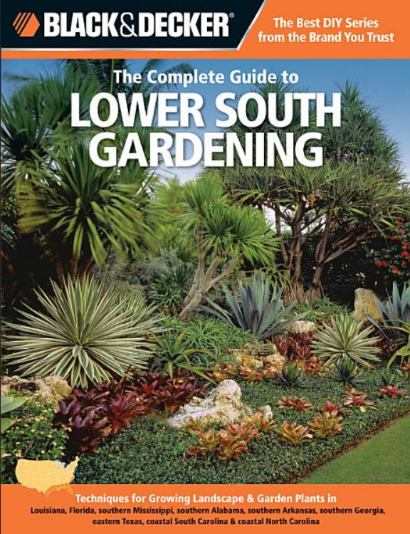 Black &amp; Decker the Complete Guide to Lower South Gardening