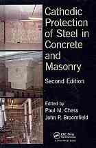 Cathodic Protection of Steel in Concrete and Masonry, Second Edition