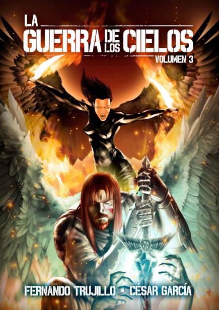 La Guerra de los Cielos. Volumen 3