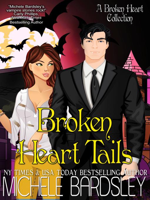 Broken Heart Tails (Broken Heart 10)