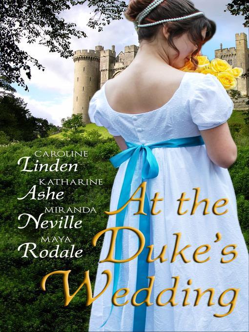 At the Duke's Wedding (A romance anthology)