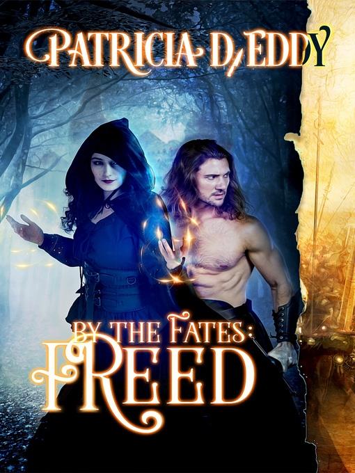 By the Fates, Freed