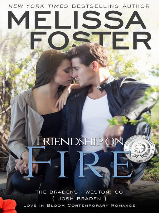 Friendship on Fire (The Bradens, Book Three)