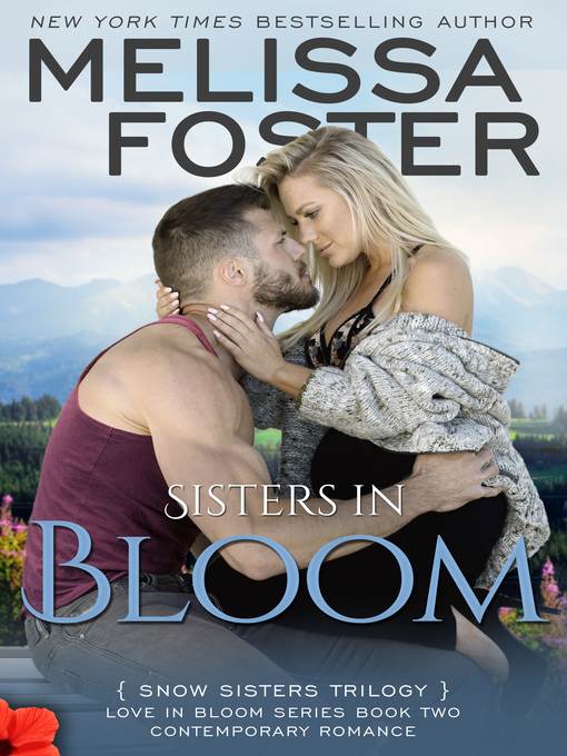 Sisters in Bloom (Snow Sisters, Book Two