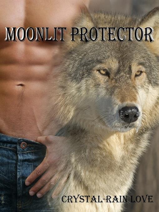 Moonlit Protector (Moonlit Novella #3)