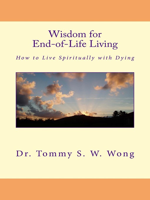 Wisdom for End-of-Life Living