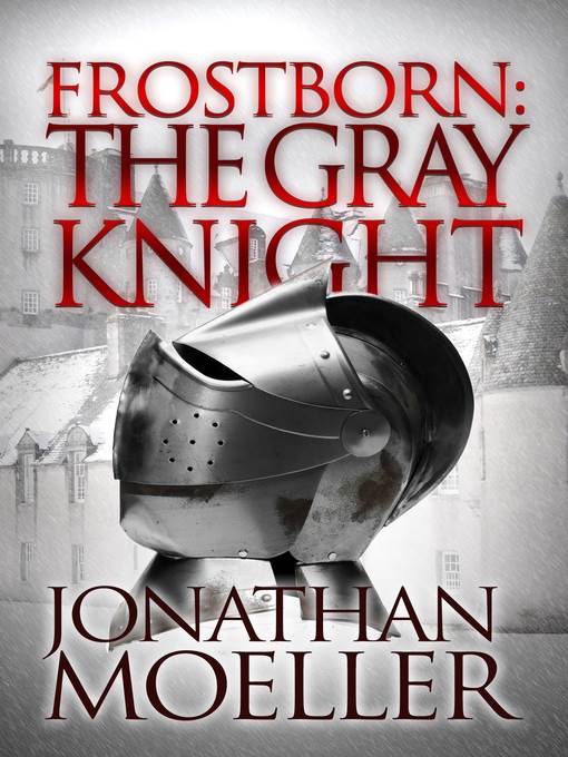 The Gray Knight (Frostborn #1): Frostborn, no. 1