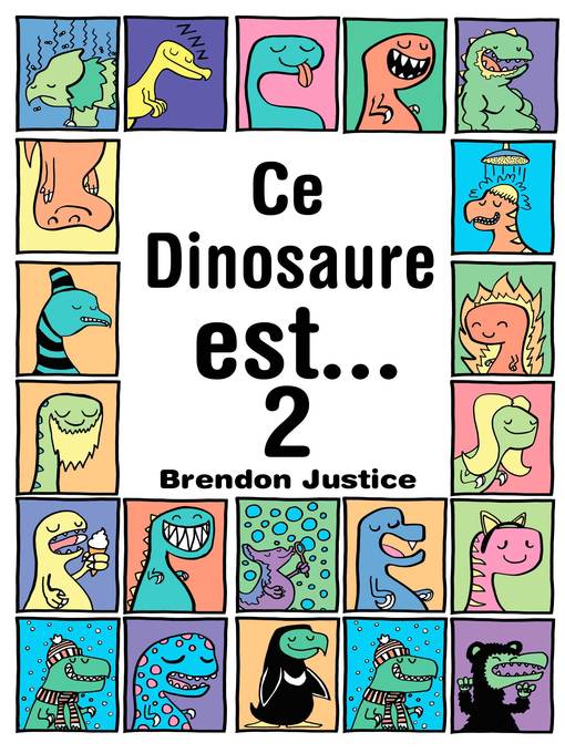 Ce Dinosaure est... Tome 2